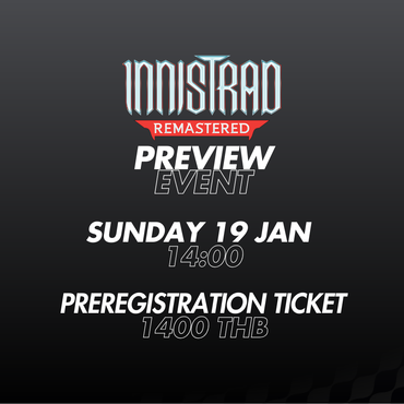 Sunday 19 January 14:00 Innistrad Remastered - Sealed