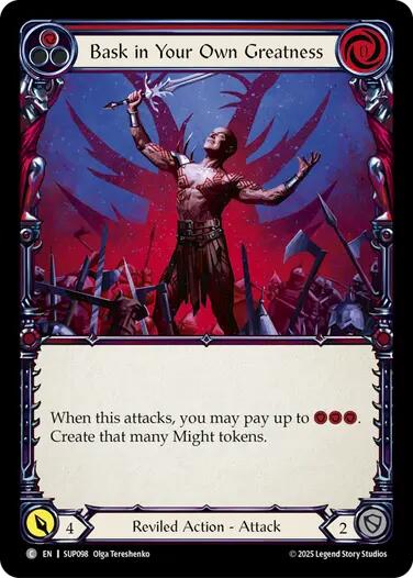 Bask in Your Own Greatness (Red) [SUP098] (Super Slam)
