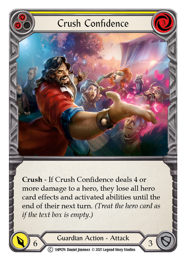 Crush Confidence (Yellow) [1HP074] (History Pack 1)